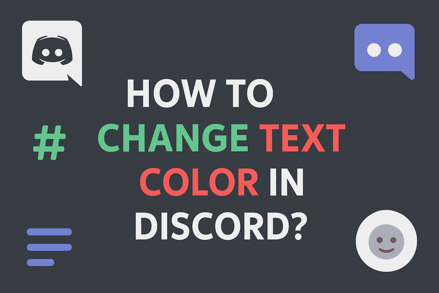 How to Change Text Color in Discord – Discord-themed tutorial graphic with colorful text and icons